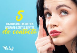 Lee más sobre el artículo 5 razones por las que ves borroso con tus lentes de contacto